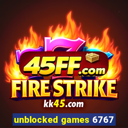 unblocked games 6767